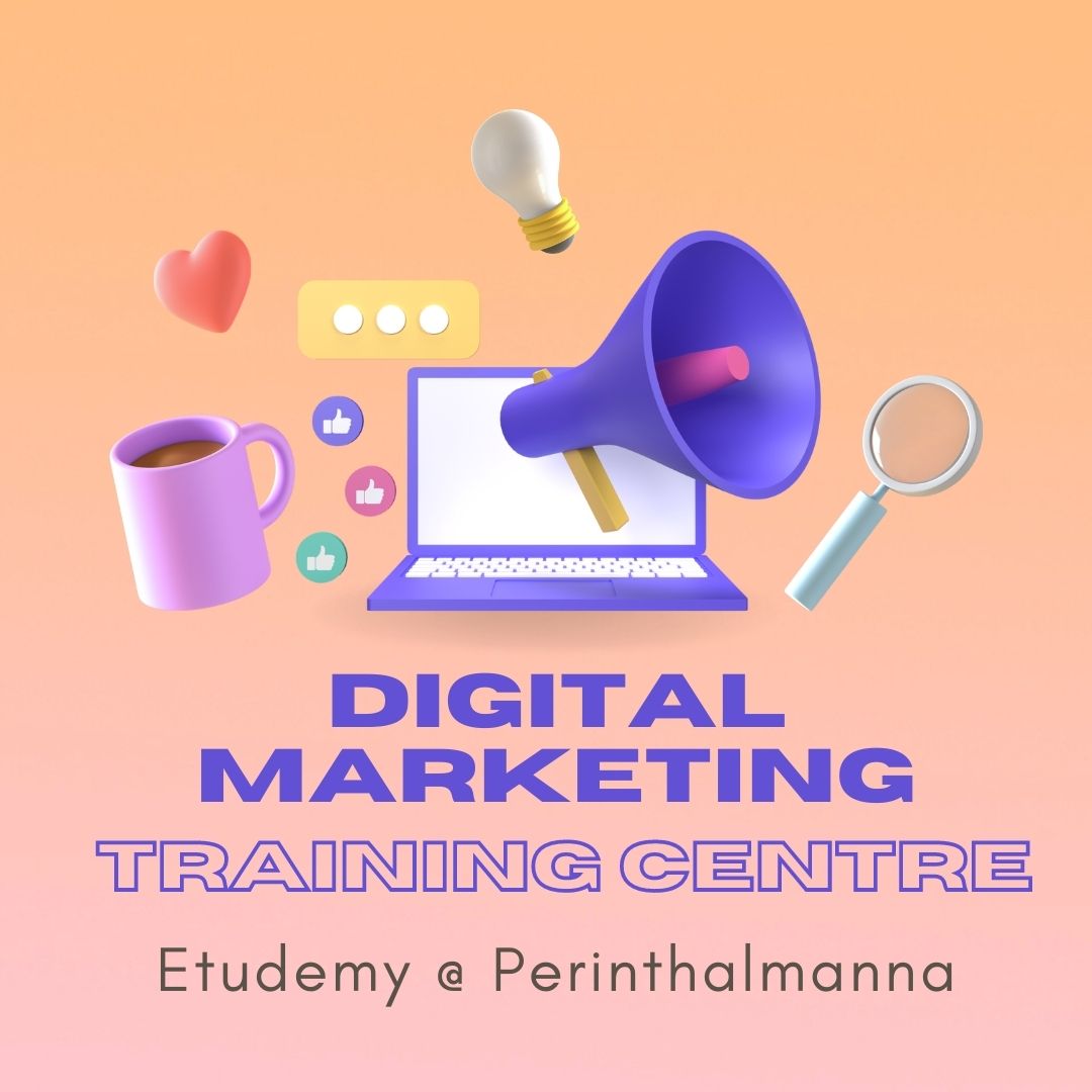 Digital Marketing Training Centre Perinthalmanna